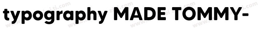typography MADE TOMMY字体转换